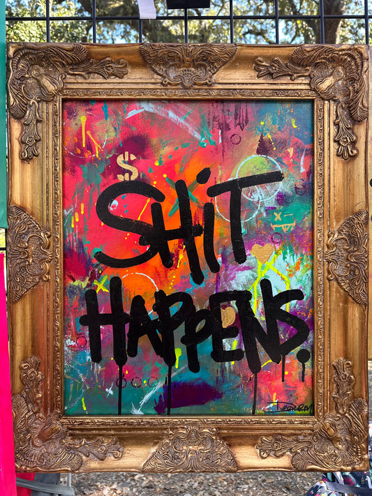 “Sh*t Happens” Original